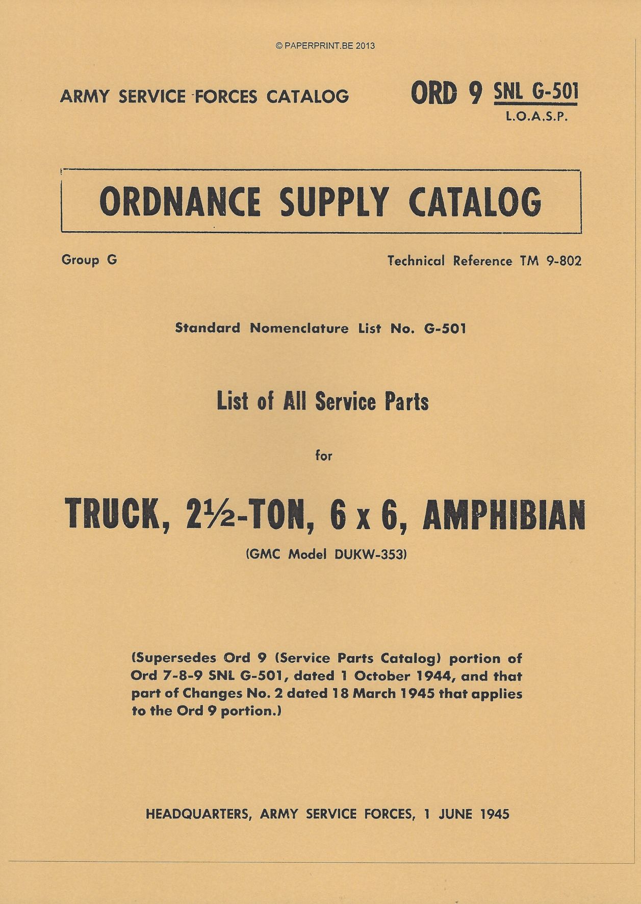 SNL G-501 US LIST OF ALL SERVICE PARTS FOR TRUCK, 2 ½ - TON, 6 x 6, AMPHIBIAN (GMC MODEL DUKW-353)